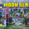 Moon Slayer