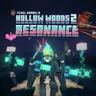 Hollow Woods Vol.2: Resonance