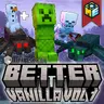 LITTLEROOM | Better Vanilla Vol 1 [v1.10]