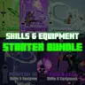 Starter Bundle - Skills & Equipment