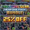 Evolutive Gear: Weapons Pack BUNDLE 1.1