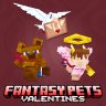 Fantasy Pets | VALENTINES